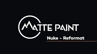Famous Reformatting Images in Nuke Profile
