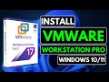 How To Download And Install VMware Workstation Pro On Windows 10 11 mp3