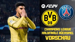 ZIEHEN WIR DAS TICKET FÜRS FINALE? | EA SPORTS FC 24 | CL-Rückspiel Halbfinale | PSG vs. BVB