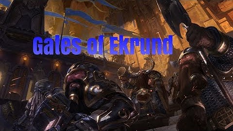 Warhammer Fantasy Dwarves Tribute- Gates of Ekrund