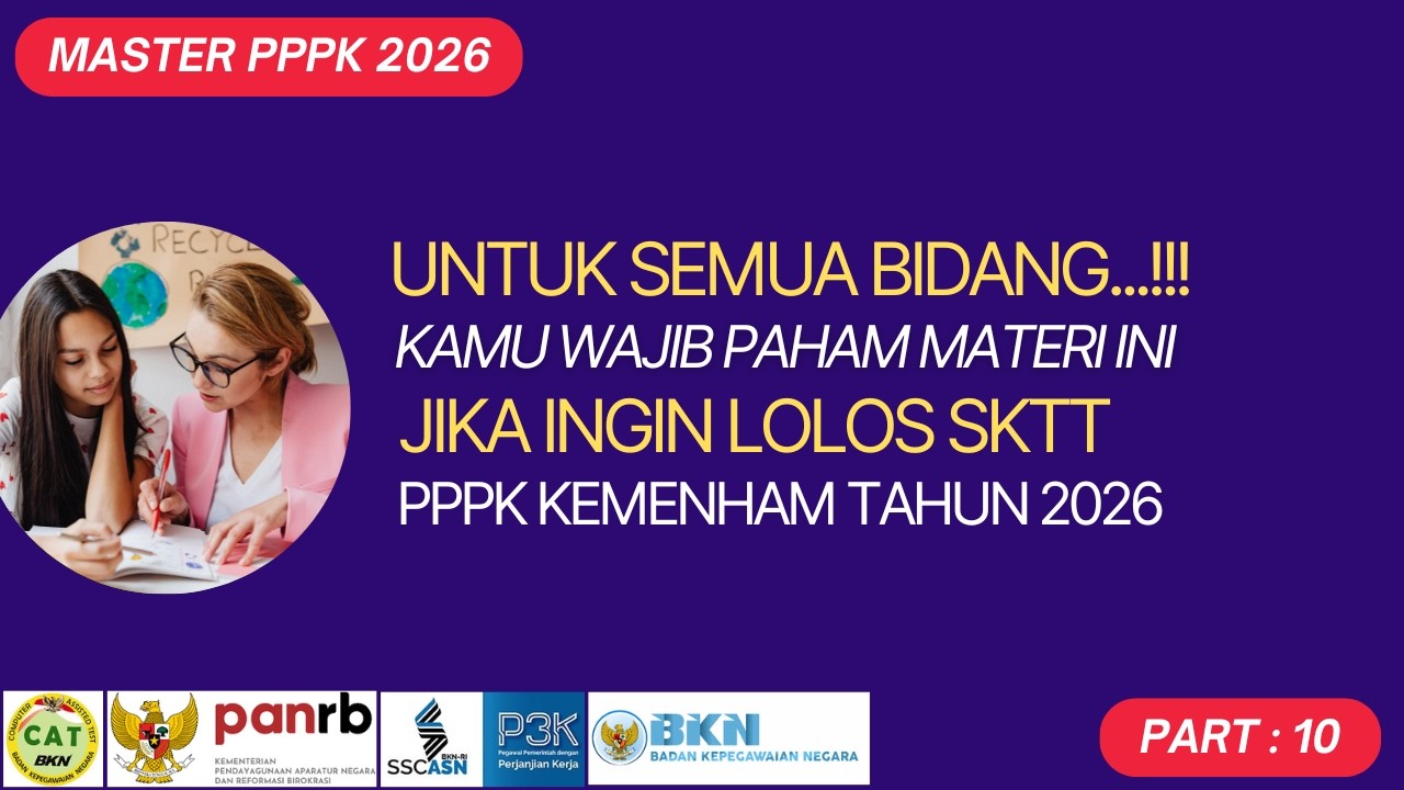 INILAH MATERI SKTT PPPK KEMENHAM TAHUN 2026