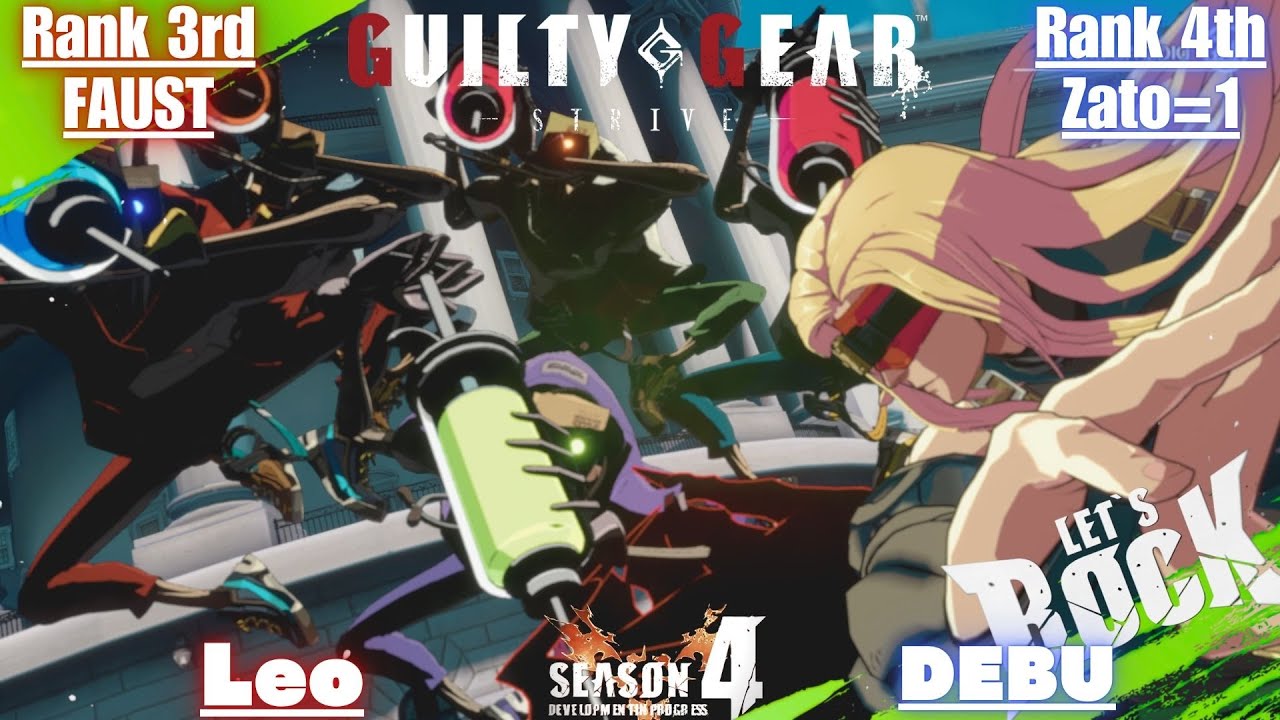 GGST➤ Rank 3rd FAUST / ファウスト [ Leo ] vs Rank 4th Zato=1 / ザトー [ DEBU/でぶ ] Guilty Gear Strive