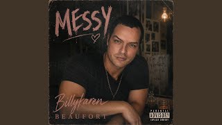 Messy (BK's Version)