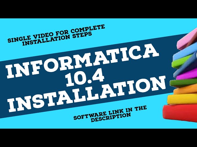 Informatica Installation 10.4 on Windows | How to install