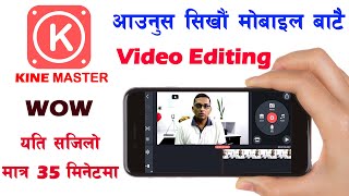 How to Edit Videos on Mobile Phone With KineMaster | Video Editing in Kinemaster 2021 |