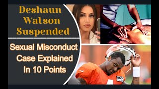 Deshaun Watson Suspended 11 Games & Fined $5 Million Case Explained In 10 Points by Just Top 10 JT10 11 views 1 year ago 6 minutes, 40 seconds