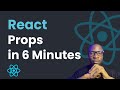Learn React Props in 6 Minutes – A Beginner's Guide (ReactJS Tutorial)