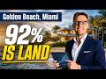 Golden Beach: Florida's Ultimate Land Acquisition Market?