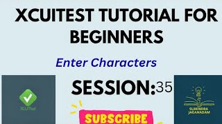 XCUITest Enter Character|Mobile Automation using XCUITest | XCUITest for beginners