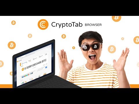 Crypto Tab Browser Bitcoin Mining Without Investment Earn 1 Bitcoin - 