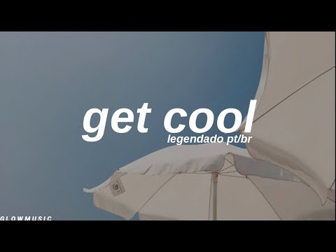 GET COOL - tradução, Wiki