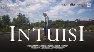 INTUISI  |  Thriller/Horror Film