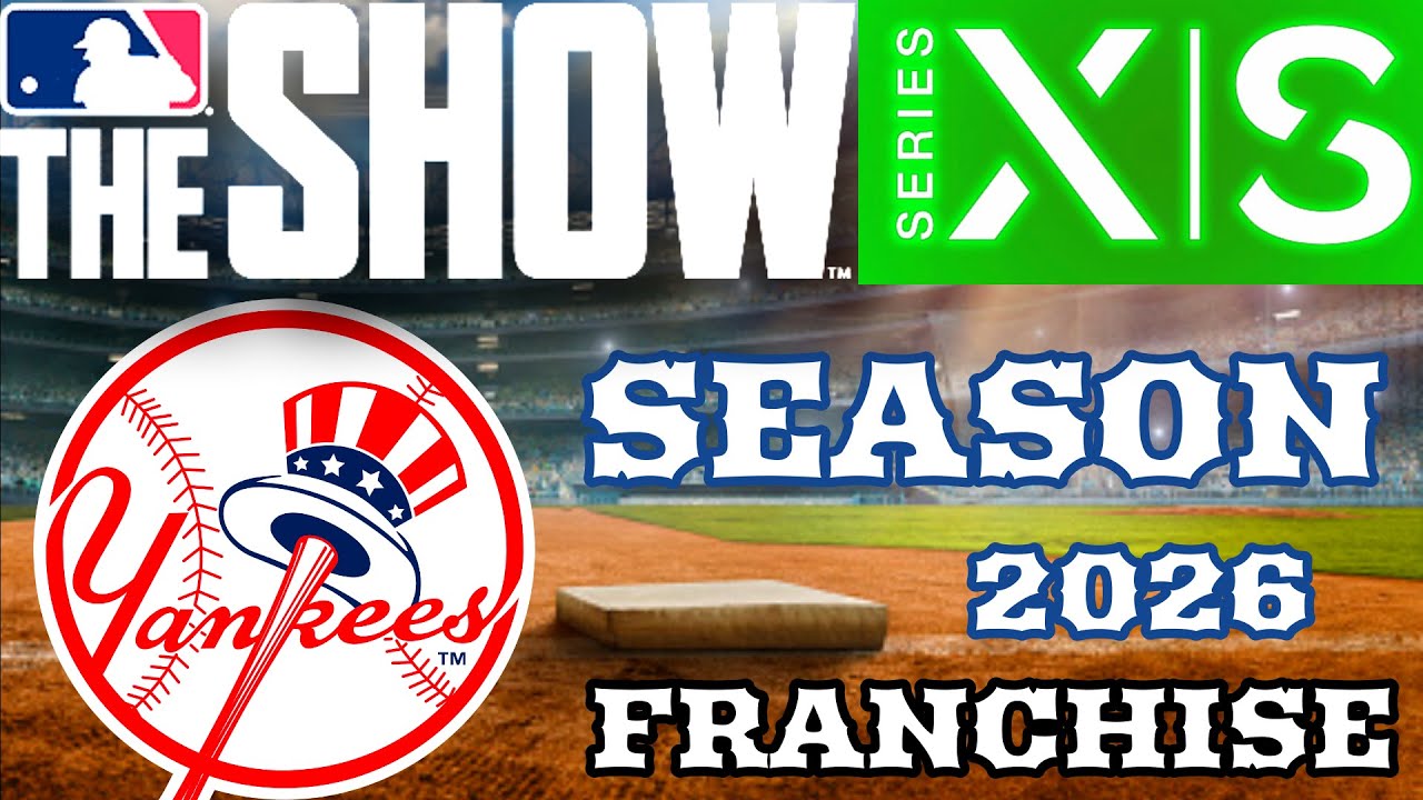 MLB The Show 23 Realistic Franchise Mode New York Yankees Season 2026 