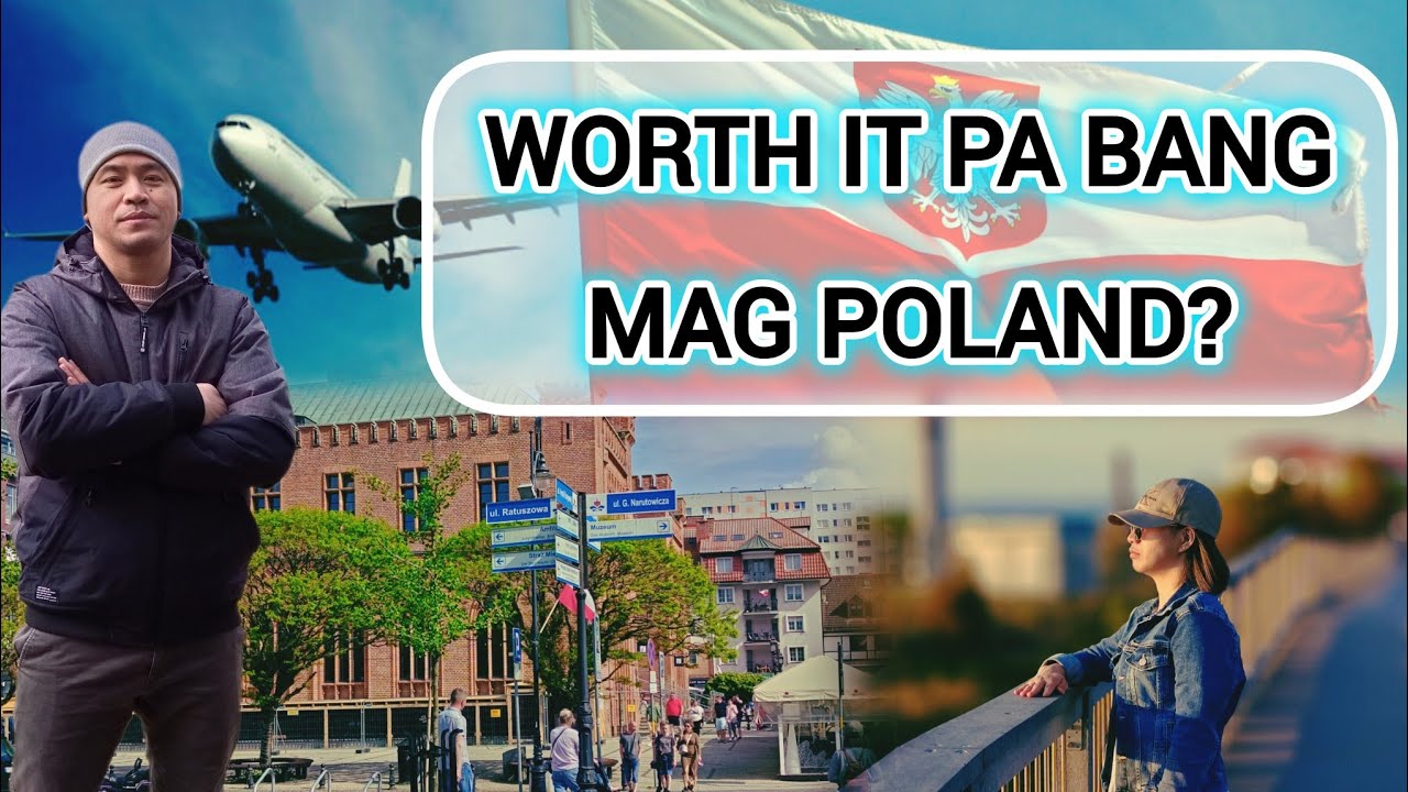 Worth it pa bang mag POLAND? PART 1