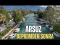 Arsus depremden sonra  hatay antakya skenderun arsuz deprem