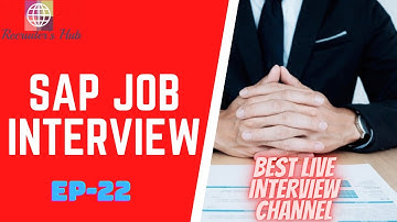 SAP JOB INTERVIEW - SAP SD MODULE