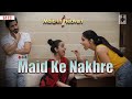 SIT | MAID KE NAKHRE| Maid In Heaven | S4E3 | Comedy | Chhavi Mittal | Shubhangi