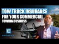 Tow Truck Insurance For Your Commercial Towing Business