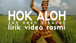 Original - HOK ALOH - Zon Neon Cikucak
