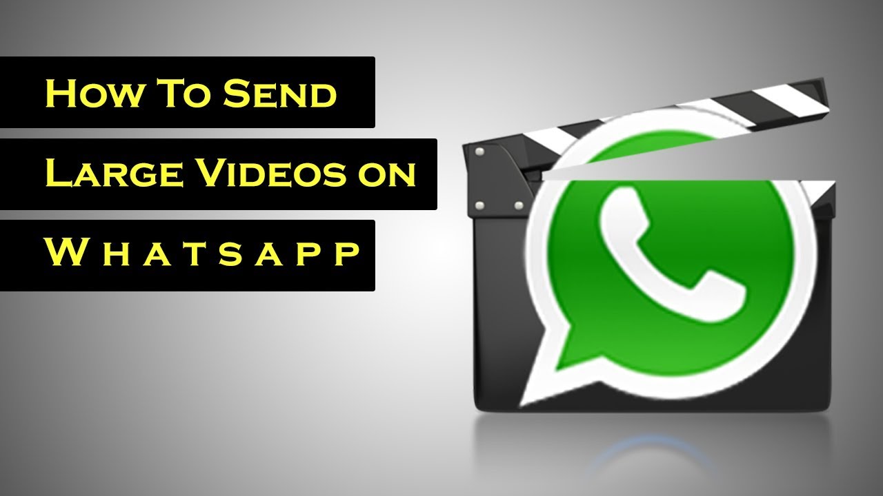 How to send long video on whatsapp