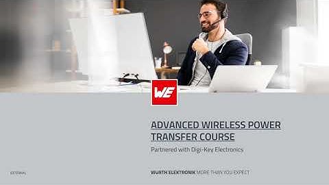 Würth Elektronik Webinar: Wireless Power Transfer Advanced Coil Knowledge – We Cut the Cord!