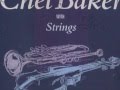 Chet Baker Heartbreak - You And The Night And The Music