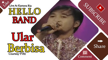 HELLO BAND [Ular Berbisa] Live At Kamera Ria (07-10-2014) Courtesy TVRI