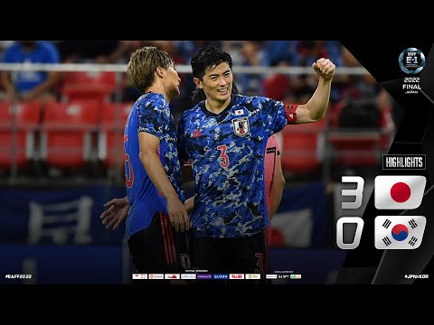 #EAFF E-1 Football Championship 2022 Final Japan M6 Highlights Japan vs Korea Rep.