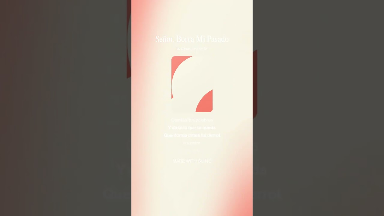 Señor, Borra Mi Pasado