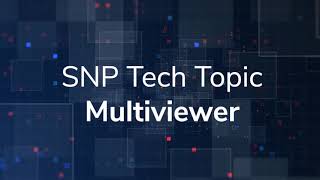 Imagine Communications' SNP Tech Topics: Multiviewer