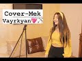 Maria Petrosyan   Mek Vayrkyan  Anna Dovlatyan David Aghajanyan - Mek Vayrkyan