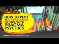 Tom C  Lyle - How To Plot Your Fabulous Future With Pragma Psychics