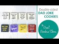 Double-sided Dad Joke Cookies