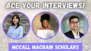 McCall MacBain Scholars Share Tips & Advice! | Funding Your Graduate Studies! | ACE YOUR INTERVIEWS