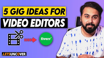 5 Best Fiverr Gig Ideas for Video Editors, Earn Money Online from Fiverr