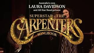 Superstar The Carpenters Songbook Featuring Laura Davidson
