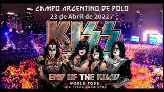 KISS - LIVE at Campo Argentino de Polo  Buenos Aires , Argentina - AUDIO -(4/23/2022)