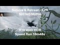 📡 R10 with HDR Speed Time 10m48s 🤩Solo Speed Run Clasic Endles S&amp;R - Exfil in SHI NO NUMA🤩