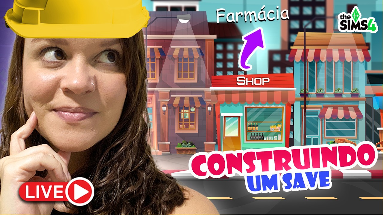 CONSTRUINDO UM SAVE DO ZERO: Hoje vamos começar o Centro Comercial! 🏗️