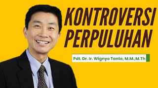 Kontroversi Perpuluhan | Pdt. Dr. Ir. Wignyo Tanto, M.M.,M.Th