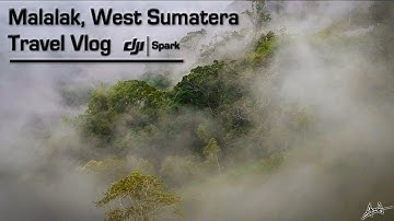 Malalak, West sumatera | Travel Vlog 2 with DJI Spark