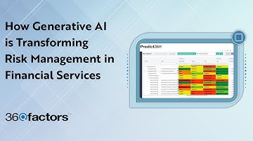 How Predict360 Transforms Risk Programs with Generative AI