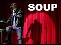 🎤Mitch Hedberg - Soup