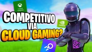 Is it possible to compete in Fortnite while playing on CLOUD GAMING?