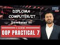 Diploma Computer/IT Third Semester OOP Practical No. 7 for K Scheme
