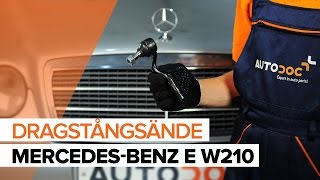 Montering Yttre styrled MERCEDES-BENZ E-CLASS (W210): gratis video