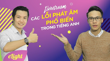 1001 lỗi sai hay mắc trong giao tiếp của người Việt [Học giao tiếp tiếng Anh]