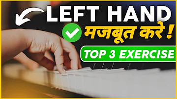 Top 3 LEFT HAND EXERCISES 🔥 - Piano lessons for intermediate level - PIX Series - Hindi