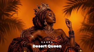 Sahra - Desert Queen (Original Mix)