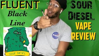 FLUENT Black Line Sour Diesel Review